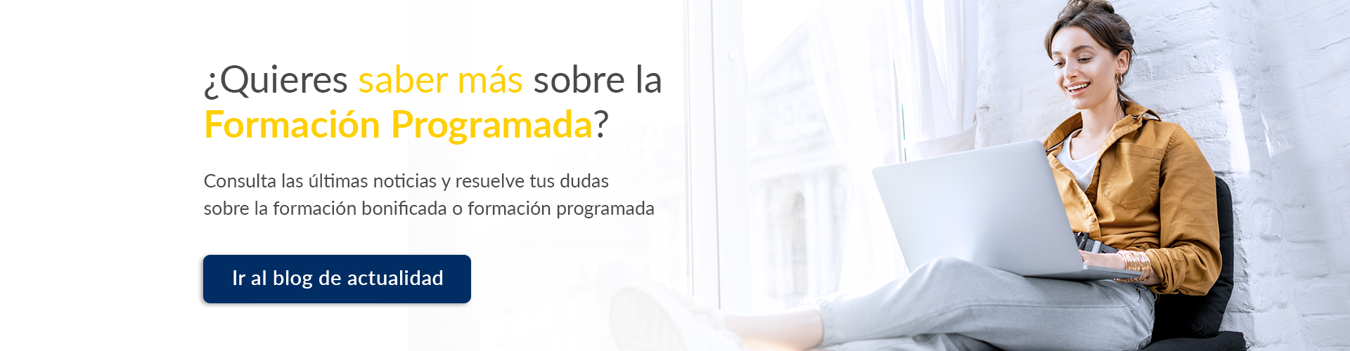 ¿Quieres saber más sobre la formación programada?